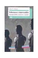 Papel SOBERANOS E INTERVENIDOS ESTRATEGIAS GLOBALES AMERICANOS Y ESPAÑOLES (SOCIOLOGIA Y POLITICA)