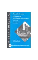 Papel ESPACIO ECONOMICO EUROPEO EL FINAL DE LAS ECONOMIAS NACIONALES (HISTORIA DE EUROPA)