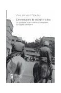 Papel ENVENENADOS DE CUERPO Y ALMA LA OPOSICION UNIVERSITARIA AL FRANQUISMO EN MADRID (COLECCION HISTORIA)