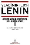 Papel CONTENIDO ECONOMICO DEL POPULISMO ESCRITOS ECONOMICOS 1 1893-1899 (CLASICOS DEL PENSAMIENTO CRITICO)