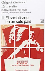 Papel GRAN DEBATE (1924 - 1926) II EL SOCIALISMO EN UN SOLO PAIS [SELECCION Y PROLOGO DE G. PROCACCI]