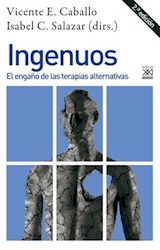 Papel INGENUOS EL ENGAÑO DE LAS TERAPIAS ALTERNATIVAS (COLECCION PSICOLOGIA)