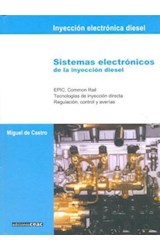Papel SISTEMAS ELECTRONICOS DE LA INYECCION DIESEL (INYECCION  ELECTRONICA DIESEL) (CARTONE)