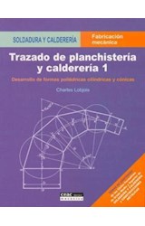 Papel TRAZADO DE PLANCHISTERIA Y CALDERIA 1 DESARROLLO DE FOR