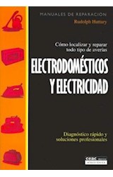 Papel ELECTRODOMESTICOS Y ELECTRICIDAD COMO LOCALIZAR Y REPARAR TODO TIPO DE AVERIAS