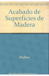 Papel ACABADO DE LAS SUPERFICIES DE MADERA (GUIAS DE ARTE)