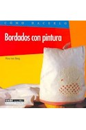 Papel BORDADOS CON PINTURA (COLECCION COMO HACERLO)