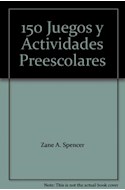 Papel 150 JUEGOS Y ACTIVIDADES PREESCOLARES (EDUCACION Y ENSEÑANZA PREESCOLAR)