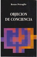 Papel OBJECION DE CONCIENCIA (COLECCION CRISTIANISMO Y SOCIEDAD)