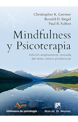 Papel MINDFULNESS Y PSICOTERAPIA (COLECCION BIBLIOTECA DE PSICOLOGIA)