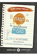 Papel DIARIO DE LA CONVIVENCIA EN CLASE (COLECCION APRENDER A SER EDUCACION EN VALORES)
