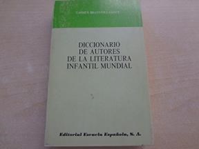 Papel DICCIONARIO DE AUTORES DE LA LITERATURA INFANTIL MUNDIAL (COLECCION EDUCACION Y SOCIEDAD)