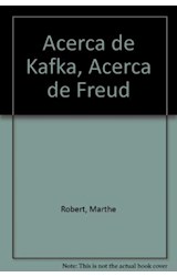 Papel ACERCA DE KAFKA ACERCA DE FREUD (ARGUMENTOS 10)