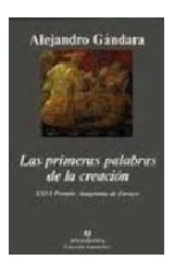 Papel PRIMERAS PALABRAS DE LA CREACION LA XXVI [PREMIO ANAGRAMA] (COLECCION ARGUMENTOS 212)