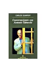 Papel CONVERSACIONES CON ANTONIO TABUCCHI (COLECCION BIBLIOTECA DE LA MEMORIA) (CARTONE)