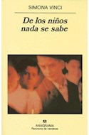 Papel DE LOS NIÑOS NADA SE SABE (PANORAMA DE NARRATIVAS 428)