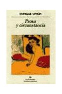 Papel PROSA Y CIRCUNSTANCIA (COLECCION NARRATIVAS HISPANICAS 231)