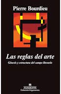 Papel REGLAS DEL ARTE LAS GENESIS Y ESTRUCTURA DEL CAMPO LITERARIO (COLECCION ARGUMENTOS 167)