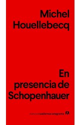 Papel EN PRESENCIA DE SCHOPENHAUER (COLECCION NUEVOS CUADERNOS ANAGRAMA 8)