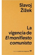 Papel VIGENCIA DEL MANIFIESTO COMUNISTA (COLECCION NUEVOS CUADERNOS ANAGRAMA 11)