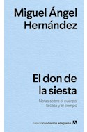Papel DON DE LA SIESTA (COLECCION NUEVOS CUADERNOS ANAGRAMA 30) [2 EDICION] (BOLSILLO)