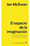 Papel ESPACIO DE LA IMAGINACION (COLECCION NUEVOS CUADERNOS ANAGRAMA 48) (BOLSILLO)