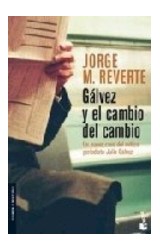 Papel GALVEZ Y EL CAMBIO DEL CAMBIO (COLECCION CONTRASEÑAS 154)