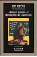 Papel QUIEN OCUPO EL DESPACHO DE EINSTEIN (COLECCION CRONICAS 26)