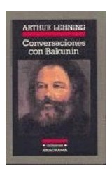 Papel CONVERSACIONES CON BAKUNIN (COLECCION CRONICAS 42)