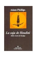 Papel CAJA DE HOUDINI SOBRE EL ARTE DE LA FUGA (COLECCION ARG  UMENTOS 296)