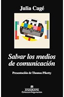Papel SALVAR LOS MEDIOS DE COMUNICACION (COLECCION ARGUMENTOS 493)