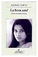 Papel HORA AZUL [PREMIO HERRALDE DE NOVELA] (NARRATIVAS HISPANICAS)