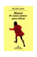 Papel MANUAL DE CAZA Y PESCA PARA CHICAS (COLECCION PANORAMA DE NARRATIVAS 445)