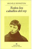 Papel TODOS LOS CABALLOS DEL REY (COLECCION PANORAMA DE NARRATIVAS 632)