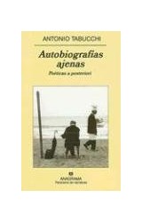 Papel AUTOBIOGRAFIAS AJENAS POETICAS A POSTERIORI (PANORAMA DE NARRATIVAS 636)