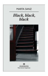 Papel BLACK BLACK BLACK (COLECCION NARRATIVAS HISPANICAS)