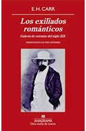 Papel EXILIADOS ROMANTICOS GALERIA DE RETRATOS DEL SIGLO XIX (COLECCION OTRA VUELTA DE TUERCAS 14)