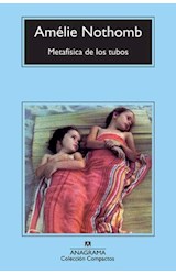 Papel METAFISICA DE LOS TUBOS (COLECCION COMPACTOS 617)