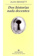 Papel DOS HISTORIAS NADA DECENTES (PANORAMA DE NARRATIVAS 826)