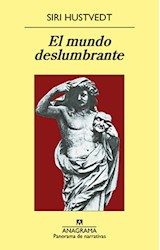 Papel MUNDO DESLUMBRANTE (COLECCION PANORAMA DE NARRATIVAS 875)