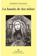 Papel BANDA DE LOS NIÑOS (COLECCION PANORAMA DE NARRATIVAS 952)