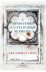 Papel MINISTERIO DE LA FELICIDAD SUPREMA (COLECCION PANORAMA DE NARRATIVAS 961) (CARTONE)
