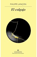 Papel COLGAJO (COLECCION PANORAMA DE NARRATIVAS 1009)