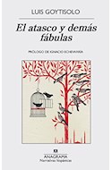 Papel ATASCO Y DEMAS FABULAS (COLECCION NARRATIVAS HISPANICAS 565)
