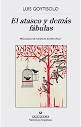 Papel ATASCO Y DEMAS FABULAS (COLECCION NARRATIVAS HISPANICAS 565)