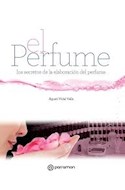 Papel PERFUME LOS SECRETOS DE LA ELABORACION DEL PERFUME (CARTONE)