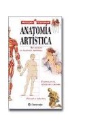 Papel ANATOMIA ARTISTICA HISTORIA DE LA ANATOMIA ARTISTICA (MANUALES PARRAMON) (CARTONE)