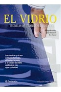 Papel VIDRIO TECNICAS DE TRABAJO DE HORNO (ARTES Y OFICIOS) (CARTONE)