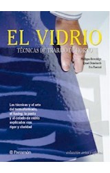 Papel VIDRIO TECNICAS DE TRABAJO DE HORNO (ARTES Y OFICIOS) (CARTONE)