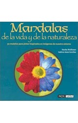 Papel MANDALAS DE LA VIDA Y DE LA NATURALEZA 50 MODELOS PARA  PINTAR INSPIRADOS EN IMAGENES DE NU